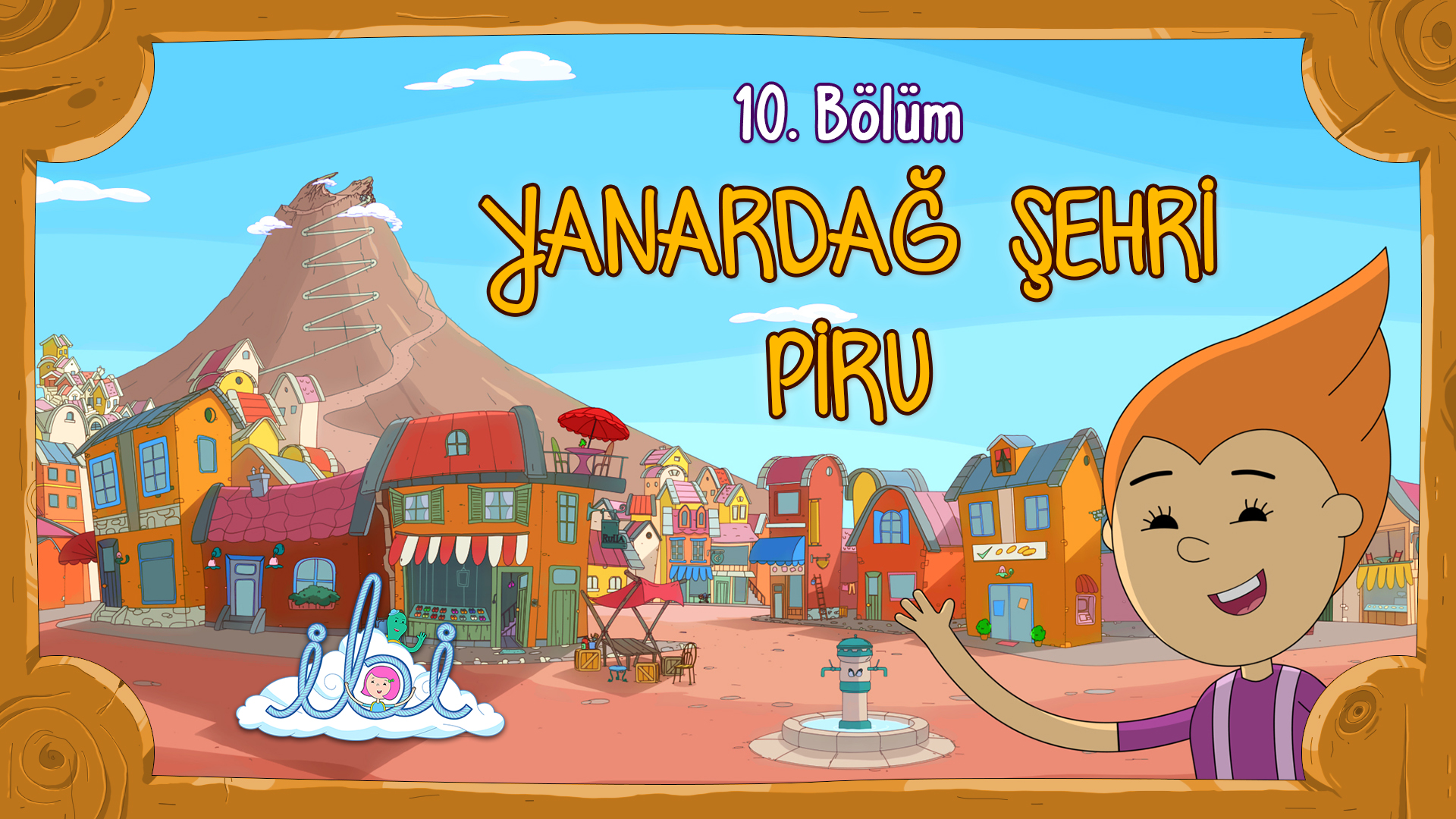 Yanardağ Şehri Piru